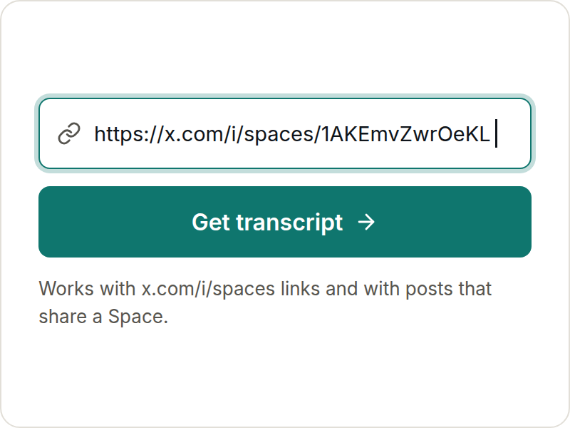 A Twitter Space link pasted into the link field, with the Get transcript button
